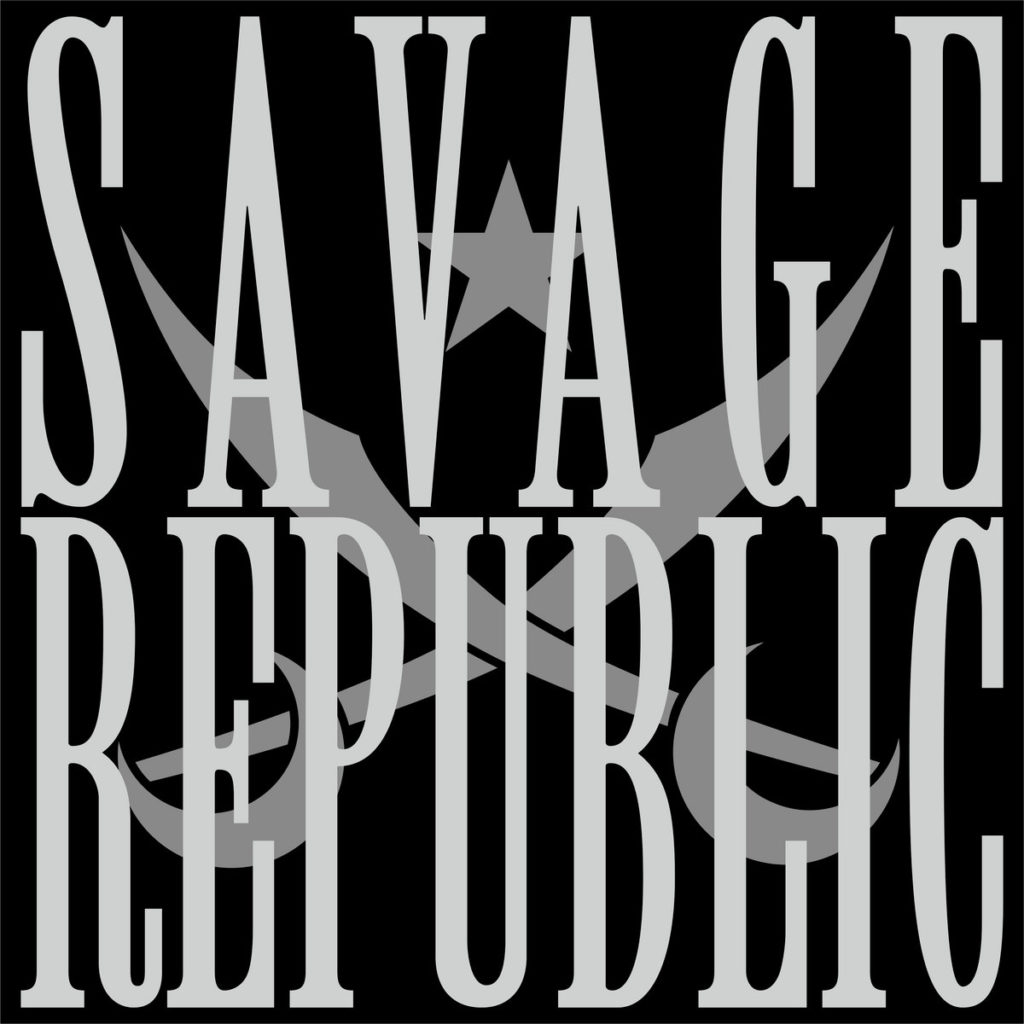 Savage Republic Anxious Magazine
