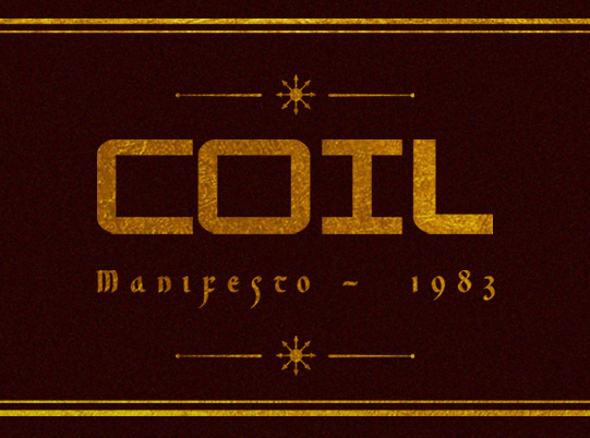Coil Manifest Anxious Magazine