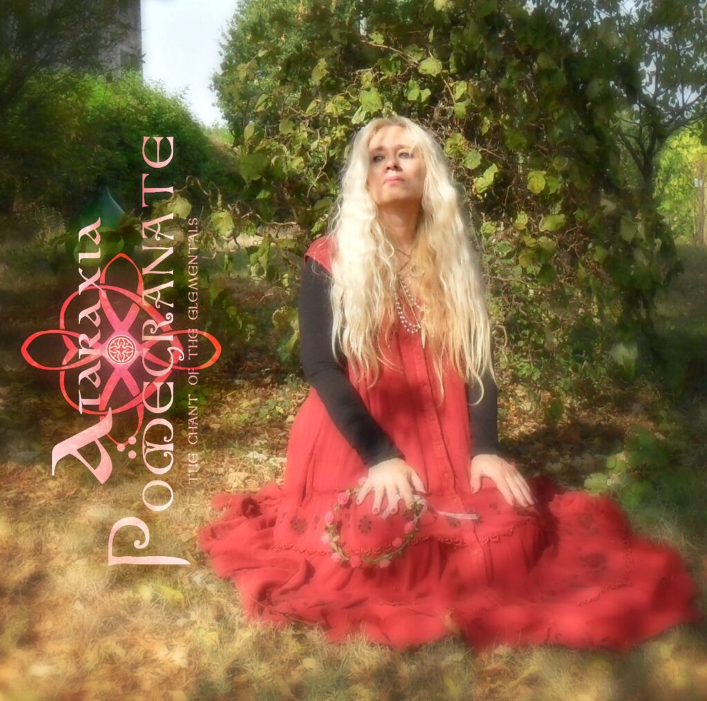 Ataraxia Pomegranate The Chant Of The Elementals Anxious magazine
