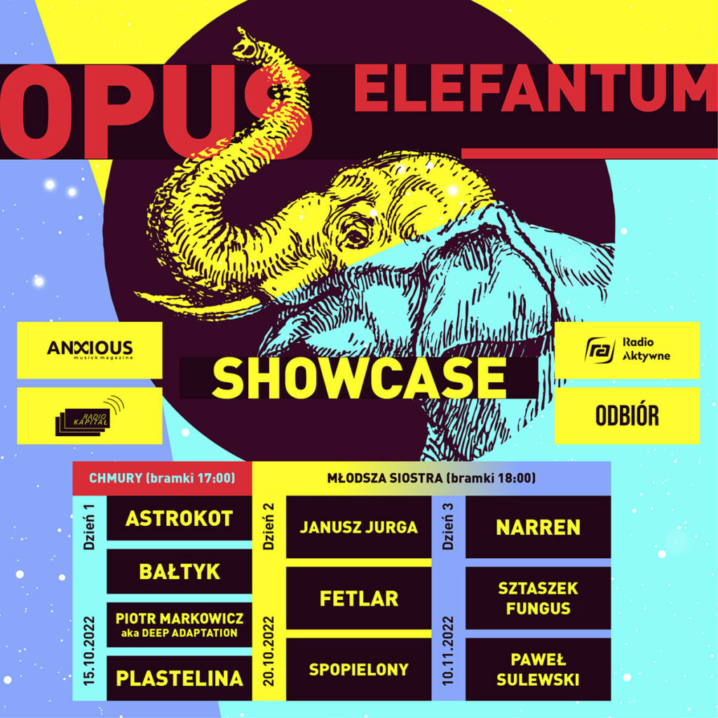 Opus Elefantum Showcase - patronat Anxious Magazine