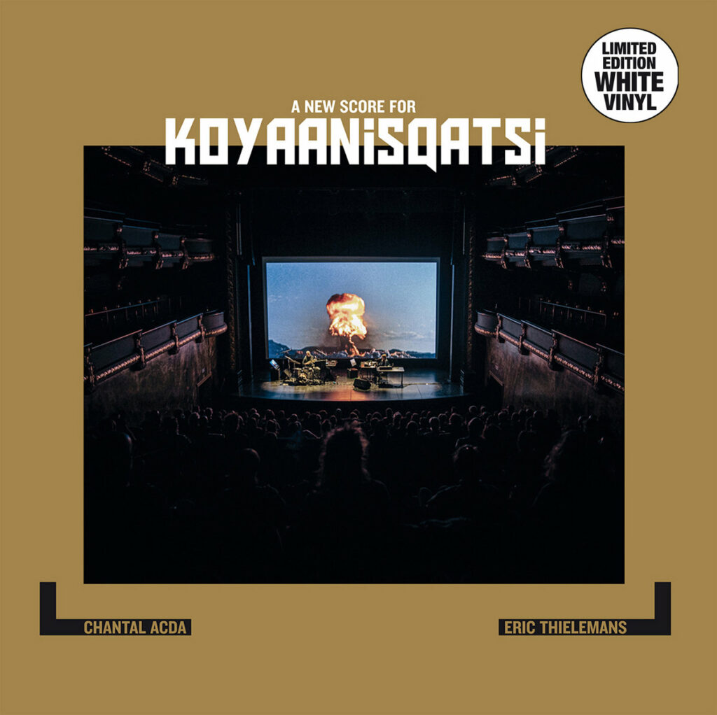 Chantal Acda and Eric Thielemans – Koyaanisqatsi, a New Score Anxious Magazine