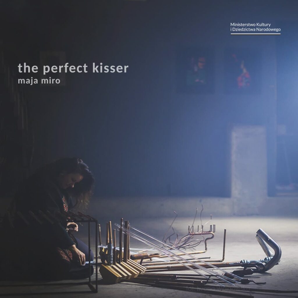 Maja Miro – The Perfect Kisser Anxious Magazine