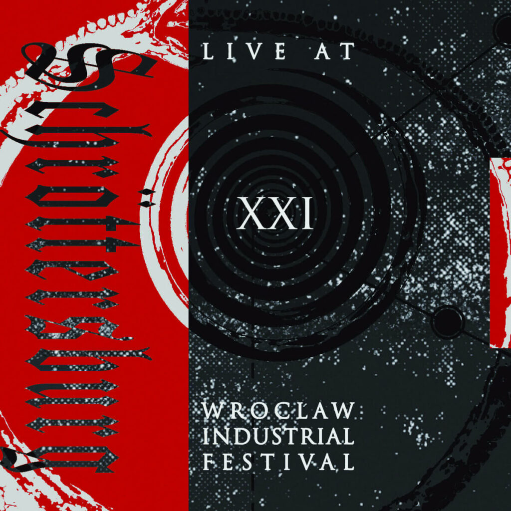 SCHRÖTTERSBURG – Live at 'XXI Wroclaw Industrial Festival Anxious Magazine