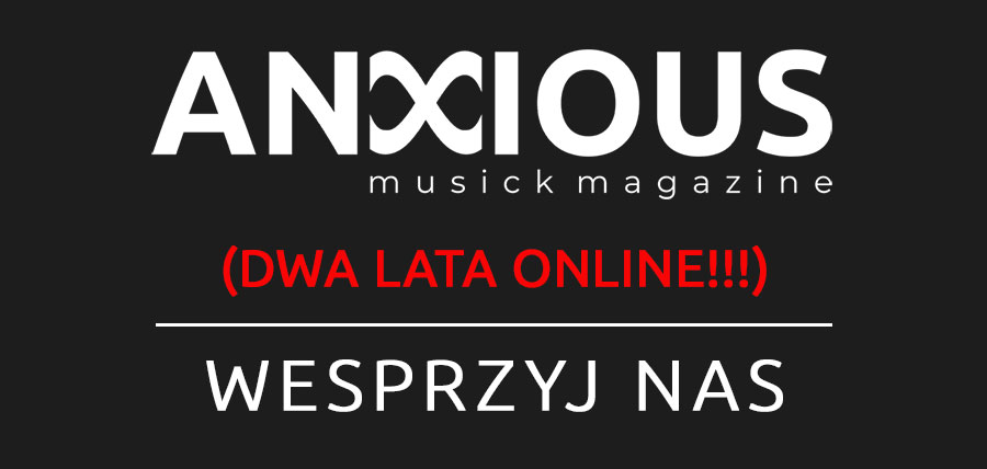 Anxious Musick Magazine 2 lata online