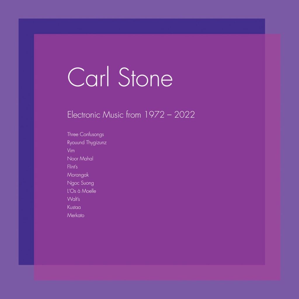 Carl Stone Electronic Music from 1972–​2022 Anxious Magazine