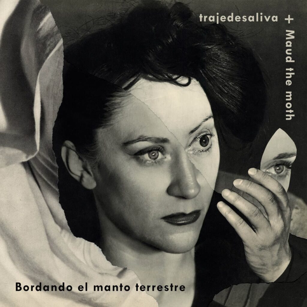 Anxious Magazine Maud the Moth & Trajedesaliva – Bordando el Manto Terrestre