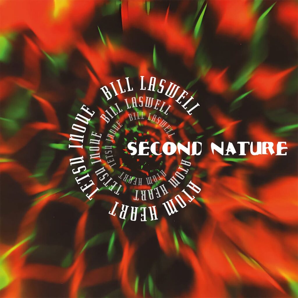 Anxious Magazine Second Nature (Bill Laswell/Tetsu Inoue/Uwe Schmidt) – Second Nature