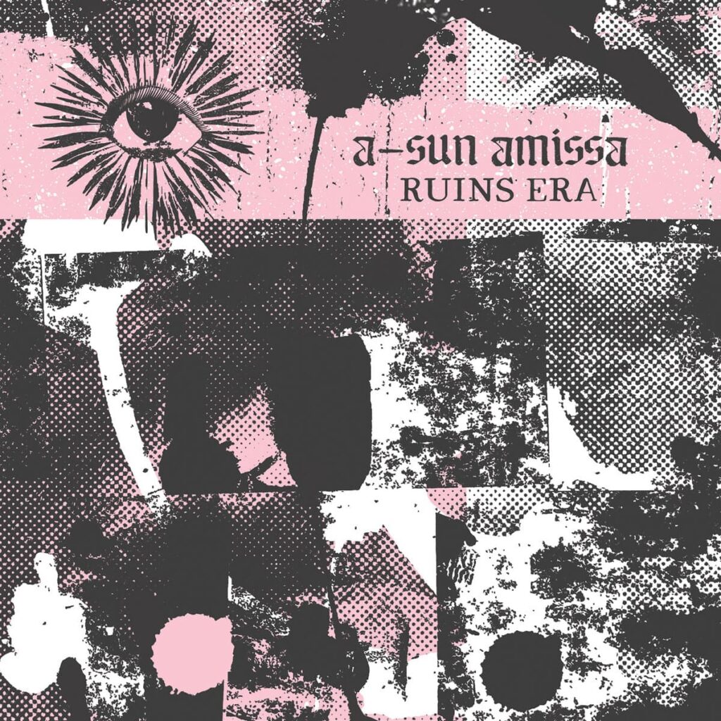 Anxious magazine A-Sun Amissa – Ruins Era