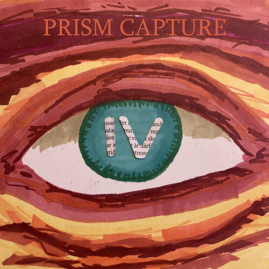 Anxious Magazine Prism Capture – IV