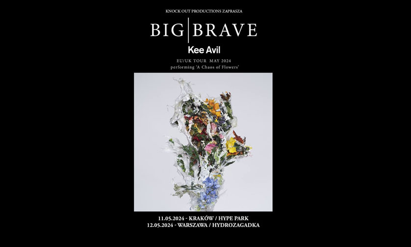 Koncerty: Big Brave, Kee Avil